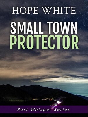 cover image of Small Town Protector